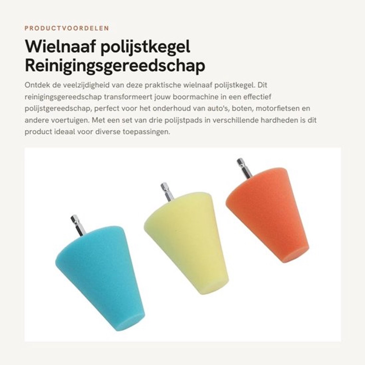 Wielnaaf polijstkegel - Reinigingsgereedschap - Set van 3 hardheden - Polijstpad - Voor auto's en boten - Praktisch en veelzijdig