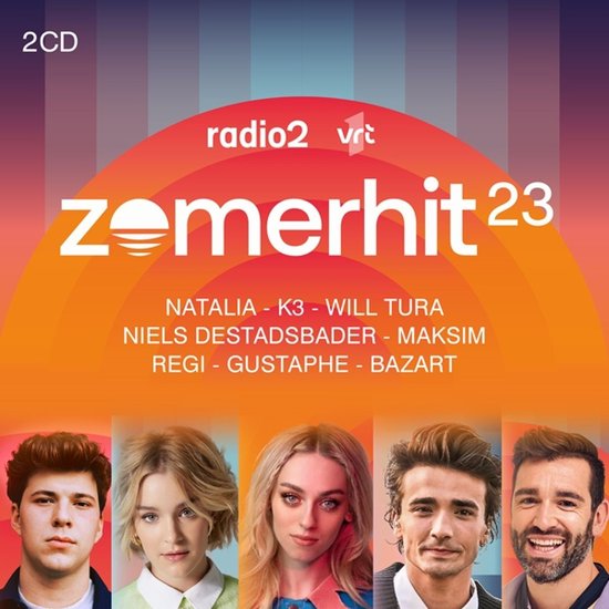 2CD Radio 2 Zomerhit 23 met artiesten Natalia, K3, Will Tura, Niels Destadsbader, Maksim, Regi, Gustaphe en Bazart.