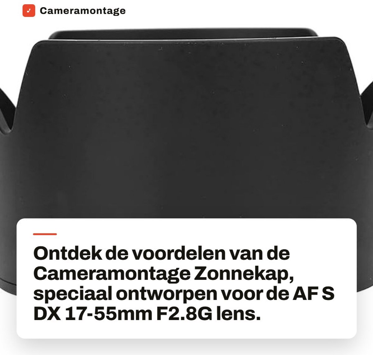 Dailygoods- Zonnekap voor AF-S DX 17-55mm f/2.8G Lens - Voorkomt omgevingsverlichting - Beschermt tegen krassen - Vermijdt waas - Geschikt voor fotografie - Bescherming tegen weerinvloeden - Lenskap