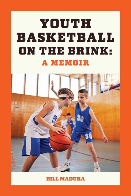 Youth Basketball on the Brink - cover