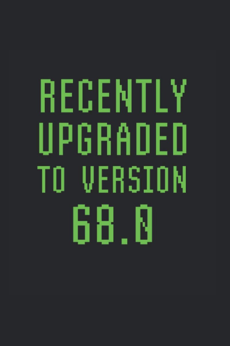 Upgraded To Version 68.0: College Rulled Notebook For 68 Year Olds