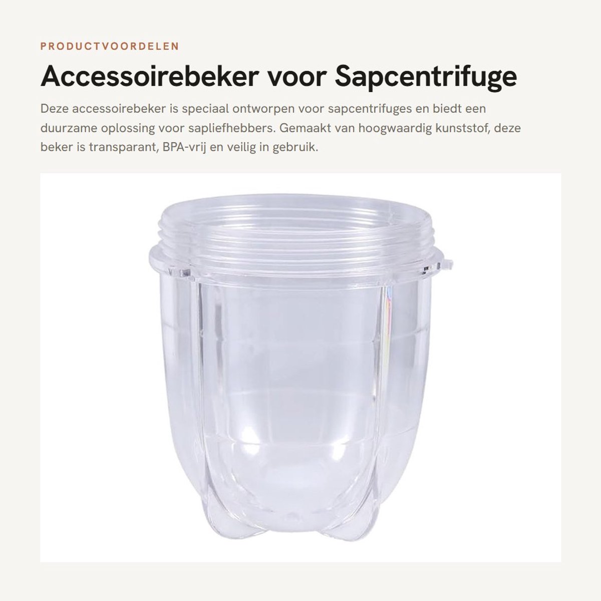 Dailygoods- Sapcentrifuge Accessoirebeker - Hoge/Korte Cup - Duurzaam Kunststof - Transparante Behuizing - BPA-vrij - Reserveonderdelen - Mixbeker