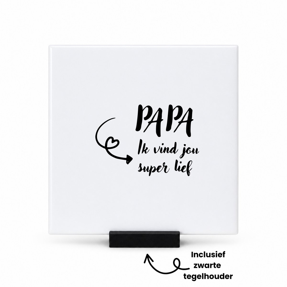 Hacebo Papa ik vind jou super lief tegeltje met tegelhouder - Papa - Familie - tegeltjes met tekst - Vaderdag - Cadeau - spreuktegels - 10.8x10.8 CM Wit