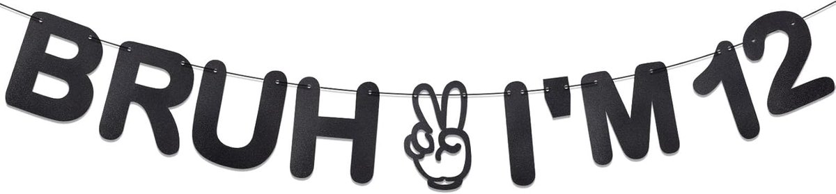 SnelShoppen - Black Glitter Bruh I'm 12 Banner - Grappige Verjaardagsdecoratie voor Tieners - Hangende Garland voor Jongens en Meisjes - Premium Glitt