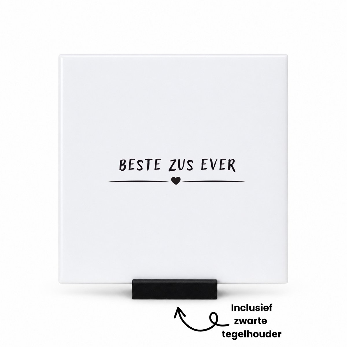 Hacebo Beste zus ever tegeltje met tegelhouder - Zus - sister - tegeltjes met tekst - leuk cadeau voor je zus - spreuktegels - 10.8x10.8 CM Wit