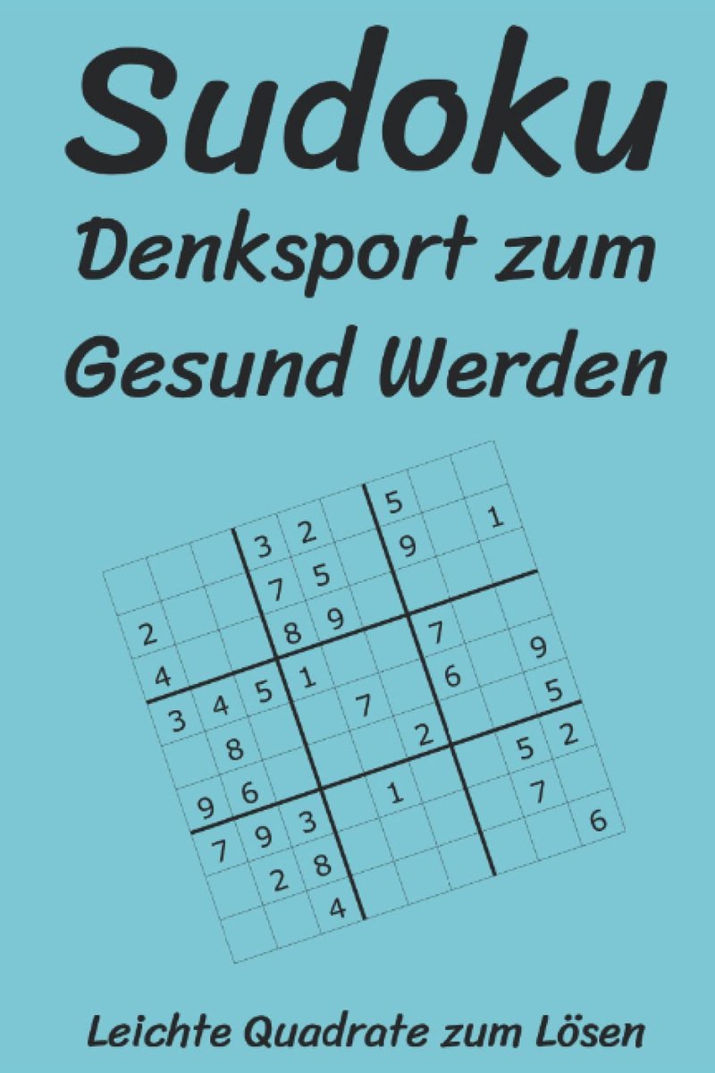 SnelShoppen - Sudoku Denksport voor Volwassenen en Kinderen - Leichte Quadrate - Puzzels voor Ontspanning en Gezondheid - Perfect voor Thuis, Reizen e