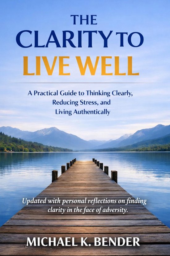 The Clarity to Live Well - cover