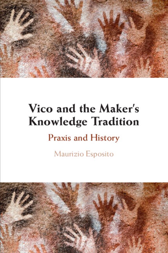 Vico and the Maker's Knowledge Tradition - cover