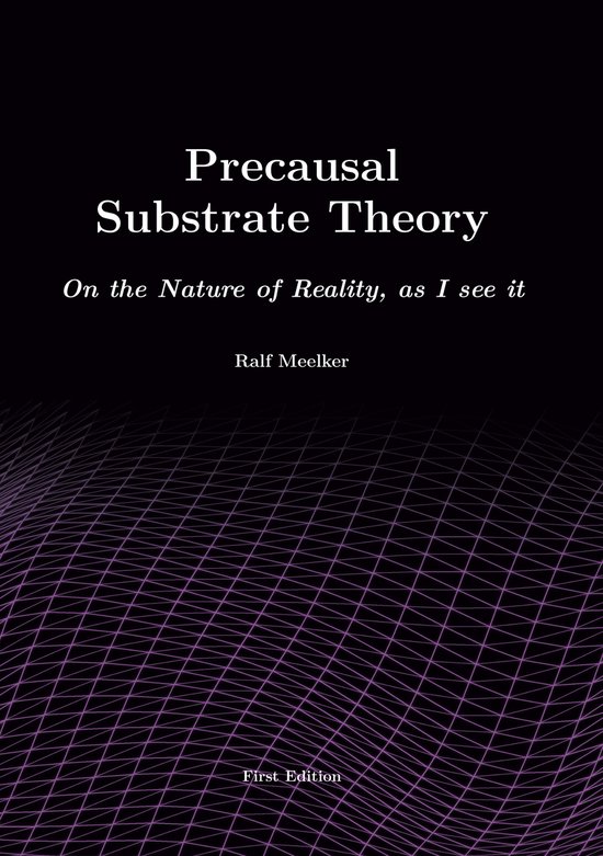 Precausal Substrate Theory - cover