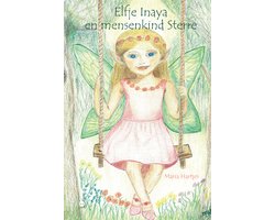 Elfje Inaya en mensenkind Sterre
