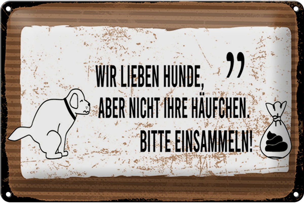 Blechschild Spruch 20x30 cm Häufchen bitte einsammeln Schild