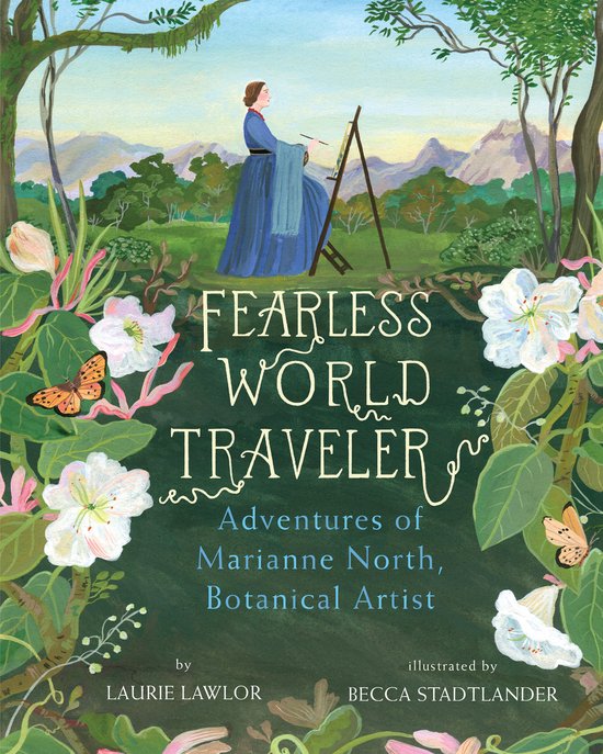 Boekomslag met botanische illustratie van een vrouw die schildert, met tekst 'Fearless World Traveler'.