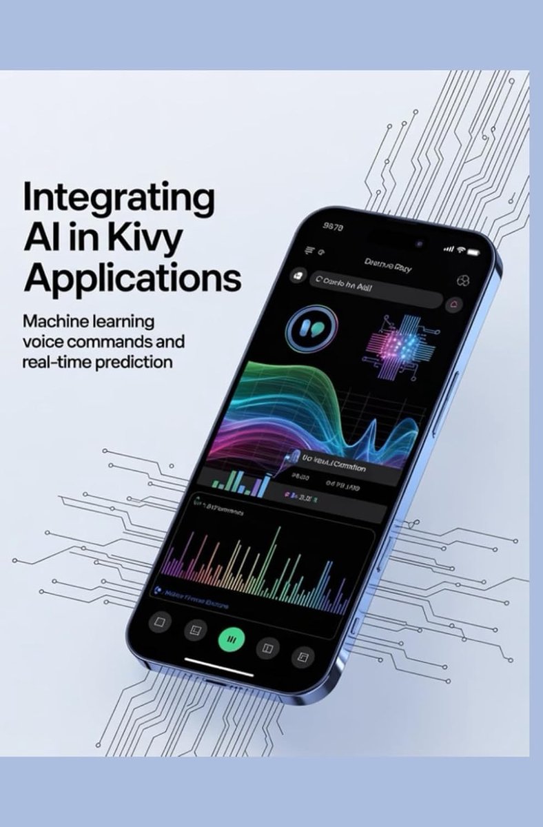 AI IN KIVY APPLICATIONS: Machine learning voice commands and real-time prediction