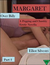 Margaret Over Billy 2 - Margaret Over Billy Part 2