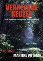 Boekomslag met rode titel 'VERKEERDE KEUZES'. Bospad in mist met zonlicht. 'Thriller MARIJKE WITMAN'.