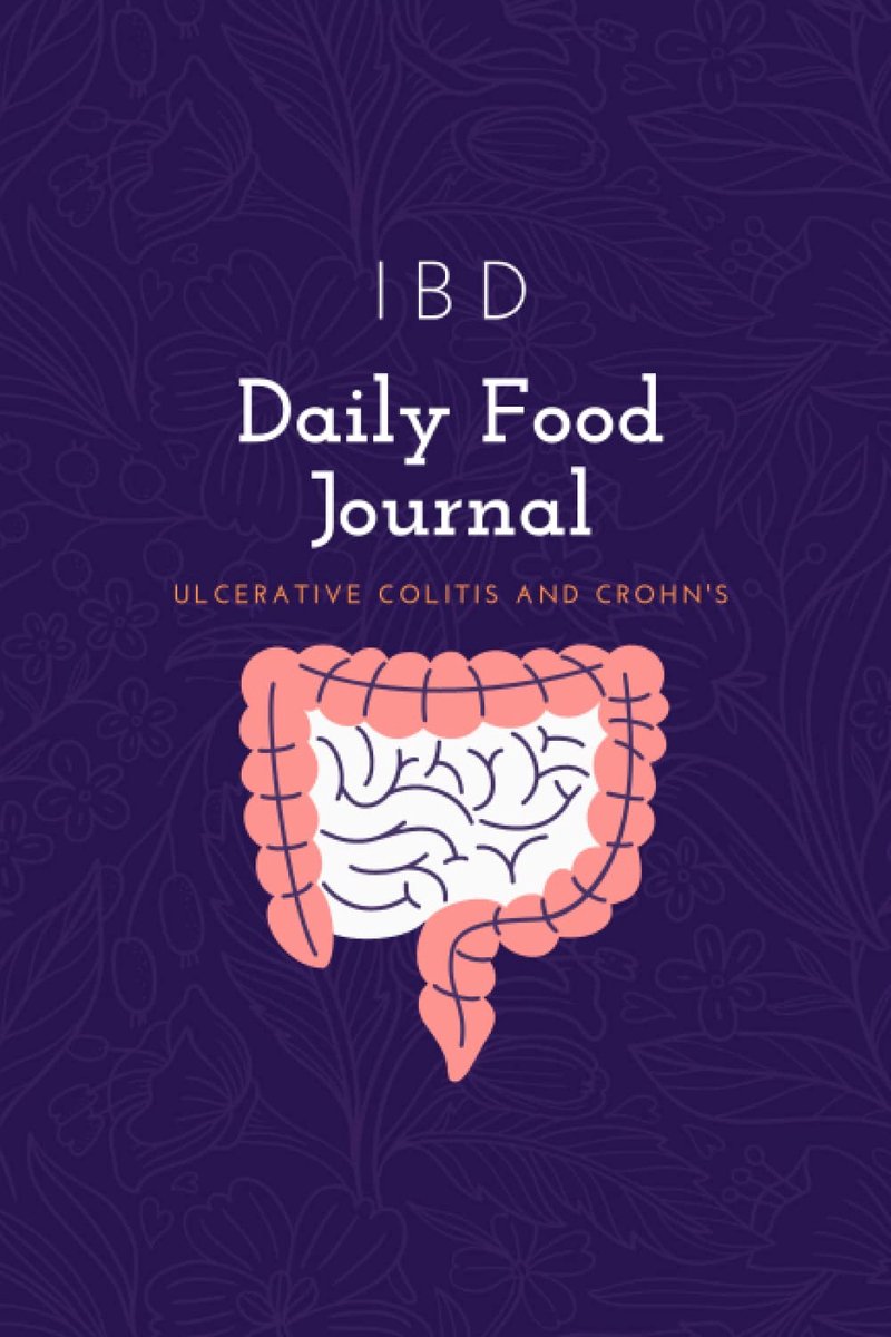 Ibd Daily Food Journal: Ulcerative Colitis and Crohn's Food Diary, Tracker Book for IBD Patients and Other Digestive - ShopVlot