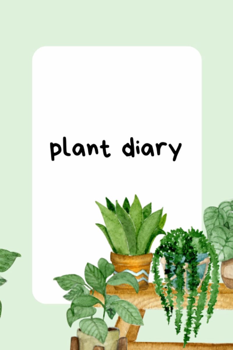 PLANT DIARY - CREATE YOUR GRADEN - TAKE CARE OF YOUR GARDEN - ShopVlot