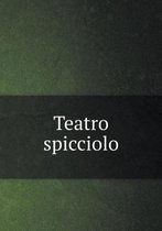 Teatro spicciolo
