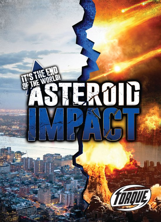 It's the End of the World! - Asteroid Impact
