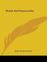 Death and Immortality