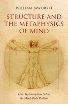Structure & Metaphysics Of Mind
