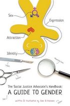 Social Justice Advocate'S Handbook