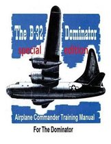 Airplane Commander Training Manual For The Dominator ( SPECIAL)