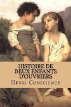 Histoire de Deux Enfants d'Ouvriers