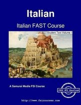 Italian FAST Course - Student Text Volume 1