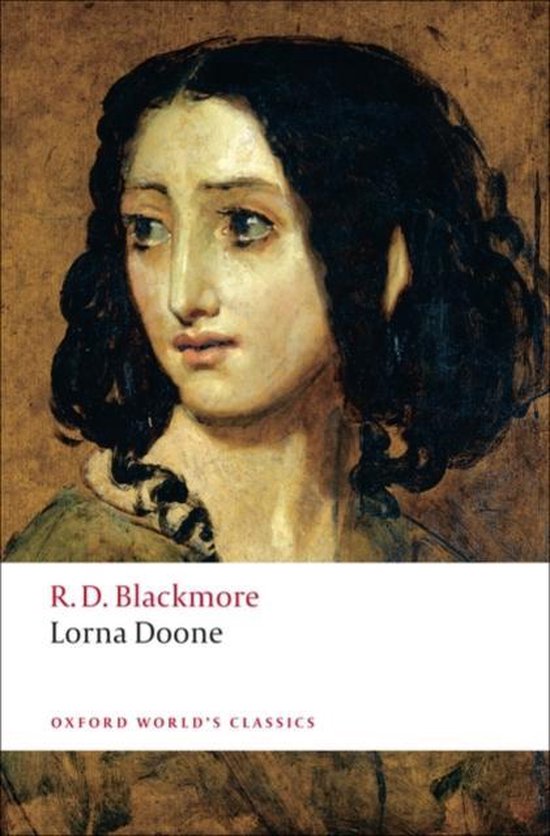 Boek 'Lorna Doone' van R.D. Blackmore. Op de voorkant een schilderij van een jonge vrouw met donker haar en bleke huid.