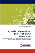Ayatollah Khomeini and Subject of Islamic Government
