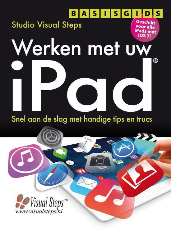 Cover van het boek 'Basisgids - Werken met uw iPad en iPhone' van Studio Visual Steps