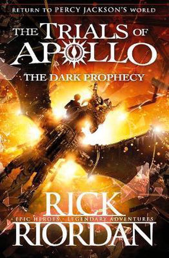 The Dark Prophecy (The Trials of Apollo Book 2) - cover
