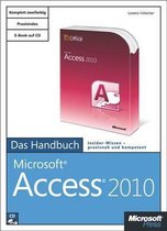 Microsoft Access 2010 - Das Handbuch