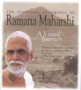 The Essential Teachings of Ramana Maharshi
