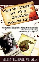 The 26 Signs of the Zombie Apocalypse