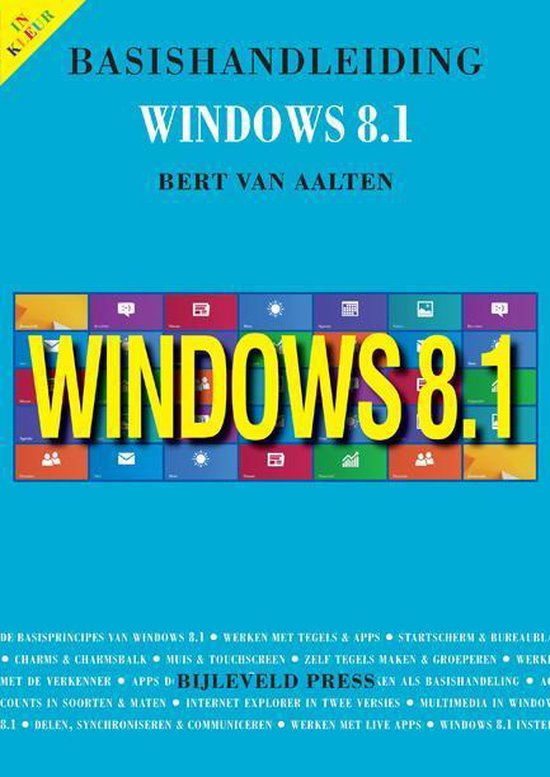 Cover van het boek 'Basishandleiding Windows 8.1' van Bert van Aalten
