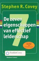 Boek cover De Zeven Eigenschappen Van Effectief Leiderschap van Stephen R. Covey (Paperback)