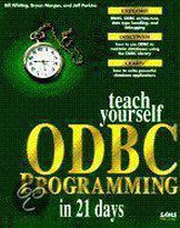 Teach Yourself Odbc in 21 Days