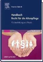 Handbuch Recht für die Altenpflege