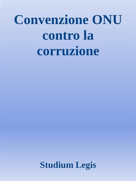 Convenzione ONU contro la corruzione - cover