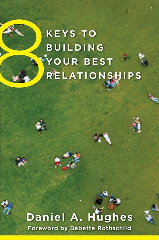 8 Keys to Building Your Best Relationships (8 Keys to Mental ... - cover