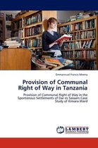 Provision of Communal Right of Way in Tanzania