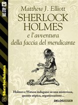 Sherlockiana - Sherlock Holmes e l’avventura della faccia del mendicante