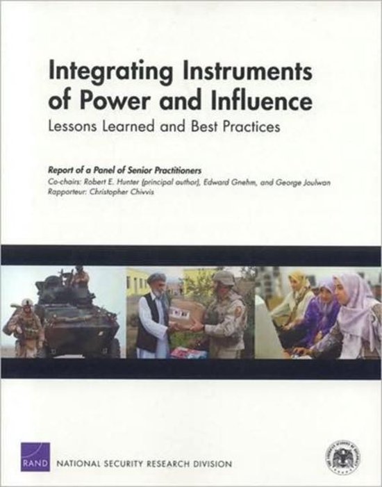 Integrating Instruments of Power and Influence Lessons Learned and Best Practices