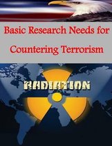 Basic Research Needs for Countering Terrorism