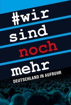 Wir sind noch mehr