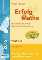 Erfolg in Mathe 2016 Pflichtteil Realschulabschluss Baden-Württemberg