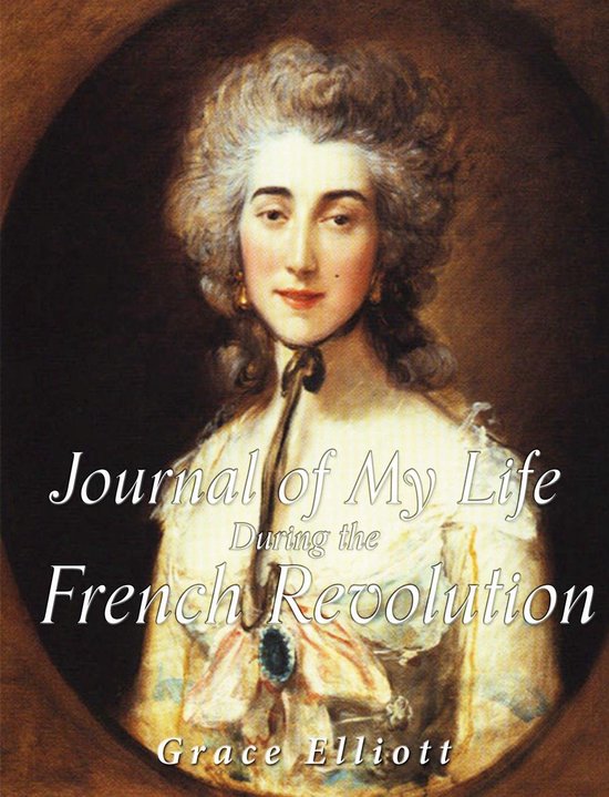 Journal of My Life during the French Revolution - cover