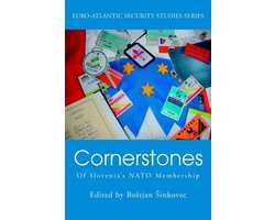 Cornerstones: Of Slovenia's NATO Membership